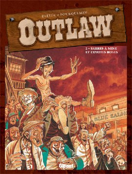 couverture, jaquette Outlaw 2  - Barres à mine et coyotes roses (glénat bd) BD