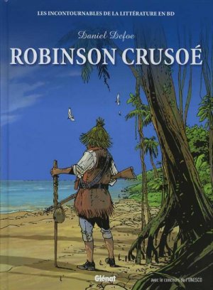 Les Grands Classiques de la littérature en Bande Dessinée 3 - Robinson Crusoé