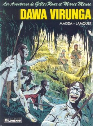 Les aventures de Gilles Roux et Marie Meuse 3 - Dawa virunga