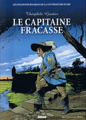 Les Grands Classiques de la littérature en Bande Dessinée 11 - Le capitaine Fracasse