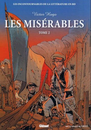 Les Grands Classiques de la littérature en Bande Dessinée 13 - Les misérables - Tome 2