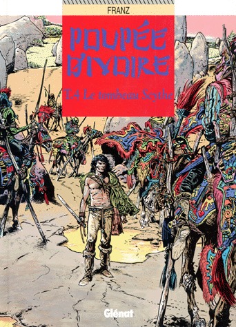 Poupée d'ivoire 4 - Le tombeau scythe