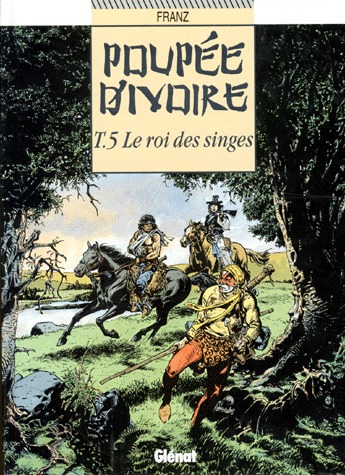 Poupée d'ivoire 5 - Le roi des singes