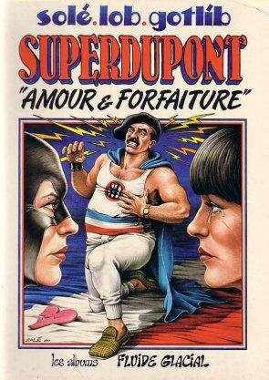 Superdupont 2 - Amour et forfaiture
