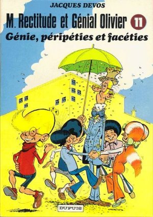 Génial Olivier 11 - Génie, péripéties et facéties