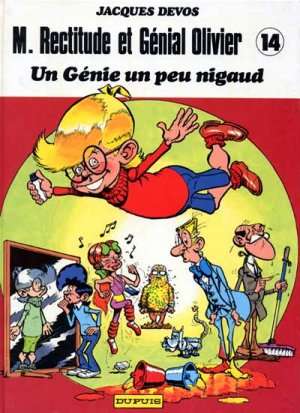 Génial Olivier 14 - Un génie un peu nigaud