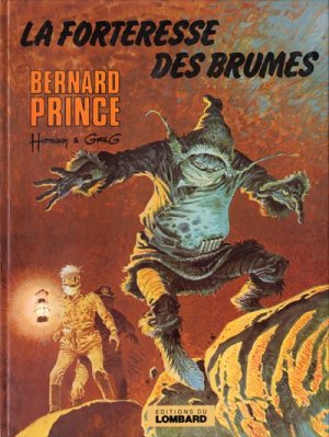 Bernard Prince 11 - La forteresse des brumes