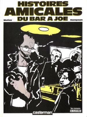 Le bar à Joe 2 - Histoires amicales du bar à Joe