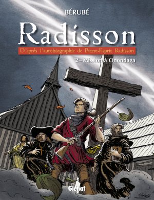 Radisson 2 - Mission à Onondaga