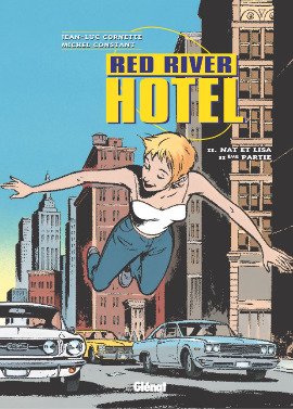 Red River hotel 2 - Nat et Lisa (IIème partie)