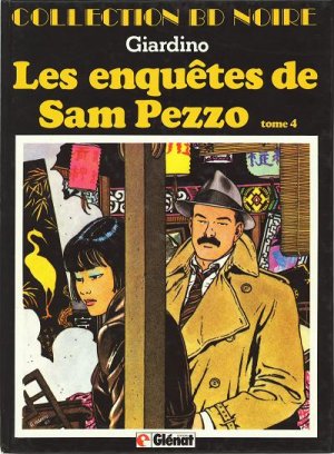 Les enquêtes de Sam Pezzo 4 - Tome 4