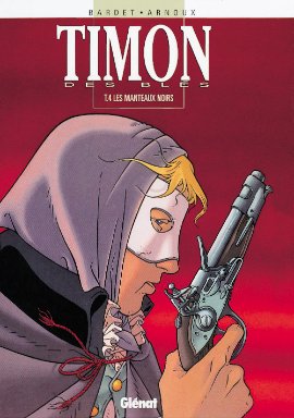 Timon des blés 4 - Les manteaux noirs