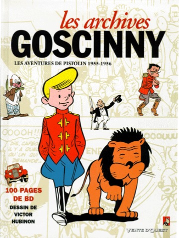 Les archives Gosciny 2 - Les aventures de Pistolin (1955-1956)