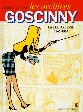 Les archives Gosciny 3 - La fée Aveline (1967-1969)