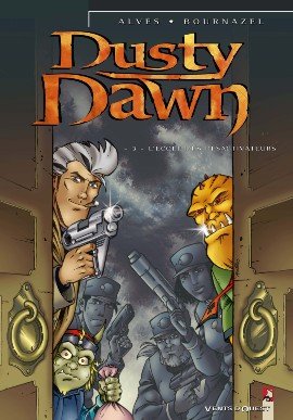 Dusty Dawn 3 - L'école des désactiveurs