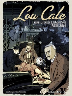 Lou Cale, the famous édition Intégrale