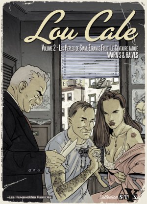 Lou Cale, the famous # 2 Intégrale