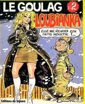 Le goulag 2 - Loubianka