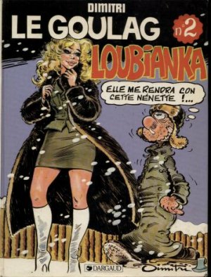 Le goulag 2 - Loubianka