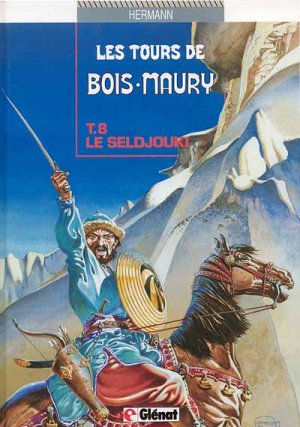 couverture, jaquette Les Tours de Bois-Maury 8  - Le Seldjoukisimple 1985 (glénat bd) BD