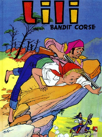 Les aventures de l'espiègle Lili 1 - Bandit corse