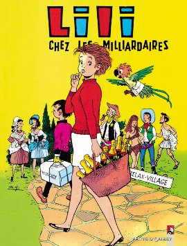 Les aventures de l'espiègle Lili 14 - Lili chez les milliardaires