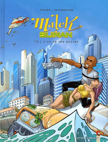 Malek Sliman 2 - A un de ces quatre