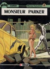 Cargo 8 - Monsieur Parker