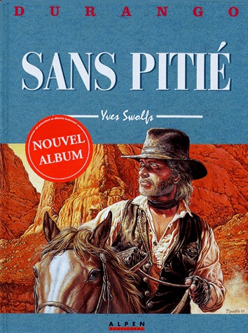couverture, jaquette Durango 13  - Sans pitiésimple 1990 (Alpen Publishers) BD