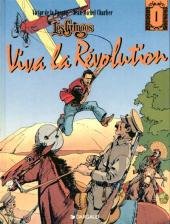 Les gringos 1 - Viva la révolution