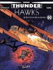 Thunderhawks 2 - Le fantôme de la sierra