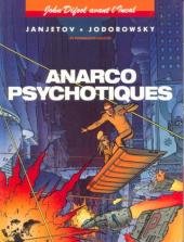 couverture, jaquette Avant l'incal 4  - AnarcopsychotiquesSimple 1991 (les humanoïdes associés) BD
