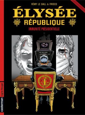 Elysée République 2 - Immunité présidentielle