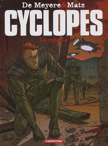 Cyclopes 3 - Le rebelle