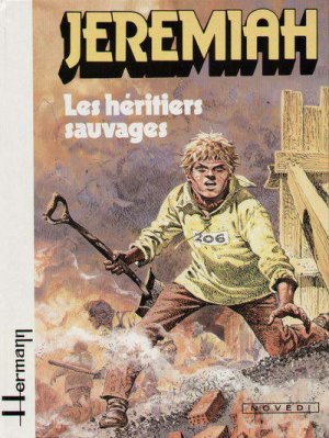 Jeremiah 3 - Les héritiers sauvages