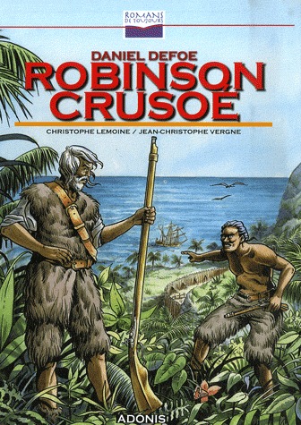 Robinson Crusoé 1 - Robinson Crusoé