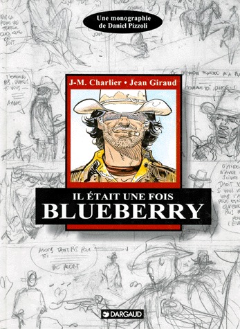 couverture, jaquette Blueberry 1  - Il était une fois Blueberryhors série (dargaud) BD