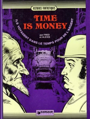 Timoléon 1 - Time is money