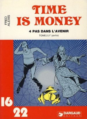 Timoléon 3 - 4 pas dans l'avenir (I)