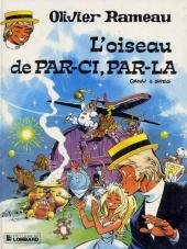 couverture, jaquette Olivier Rameau 6  - L'oiseau de Par-ci, par-là (editions du lombard) BD