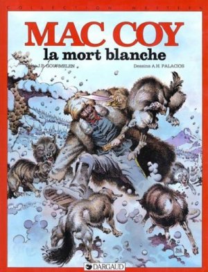 Mac Coy 6 - La mort blanche