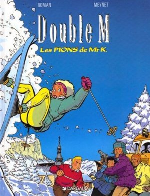 Double M 4 - Les pions de Mr K.