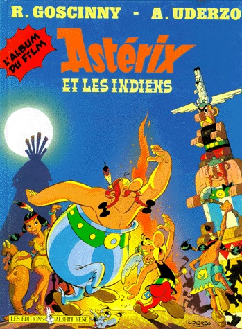 Astérix et les indiens - L'album du film