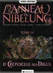 L'anneau du Nibelung 4 - Le crépuscule des Dieux