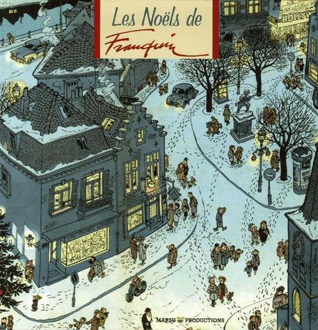 Les noëls de Franquin 1 - Les Noëls de Franquin