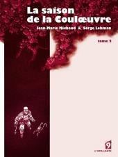 La saison de la couloeuvre 2 - Tome 2
