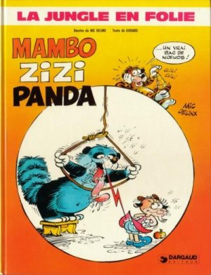 La jungle en folie 11 - Mambo Zizi Panda