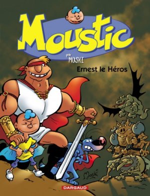 Moustic 5 - Ernest le héros
