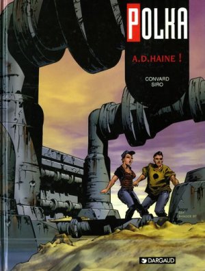 Polka 3 - A.D. haine !