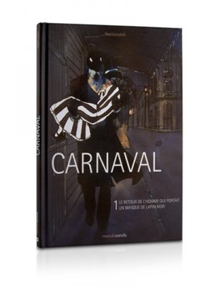 Carnaval 1 - Le retour de l'homme qui portait un masque de lapin noir